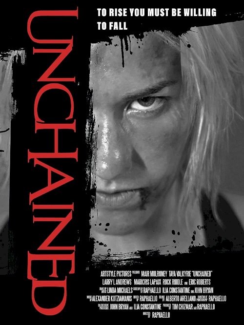 Unchained - Movie Poster Unchained - Movie Poster