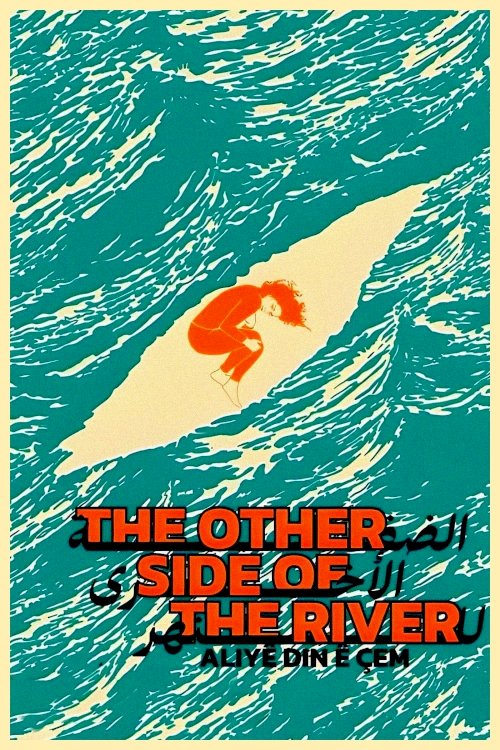 The Other Side of the River - Movie Poster