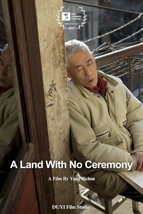 A Land With No Ceremony - Movie Poster A Land With No Ceremony - Movie Poster