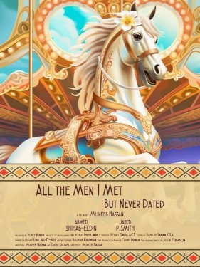 All the Men I Met but Never Dated - Movie Poster