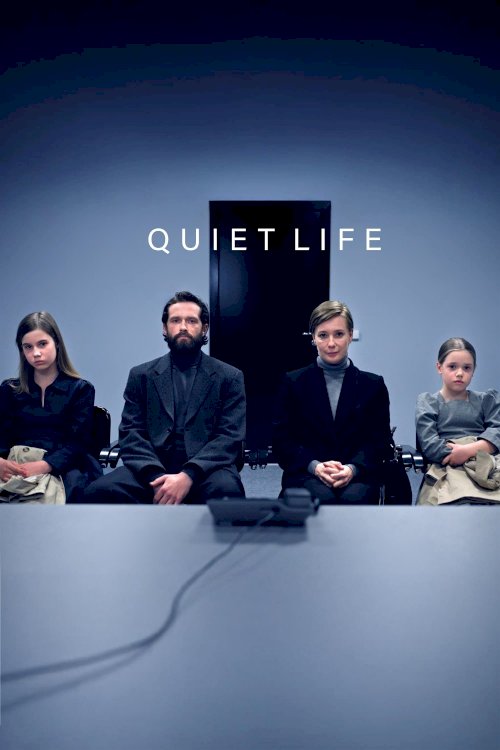 Quiet Life - Movie Poster Quiet Life - Movie Poster