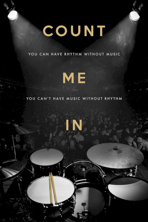 Count Me In - Movie Poster Count Me In - Movie Poster
