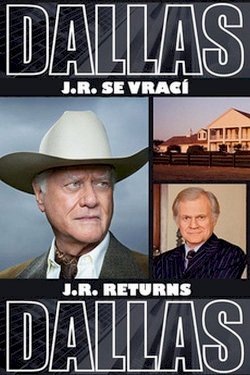 Dallas: J.R. Returns - Movie Poster Dallas: J.R. Returns - Movie Poster
