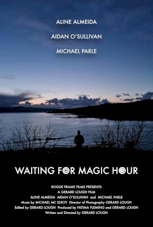 Waiting for Magic Hour - Movie Poster Waiting for Magic Hour - Movie Poster