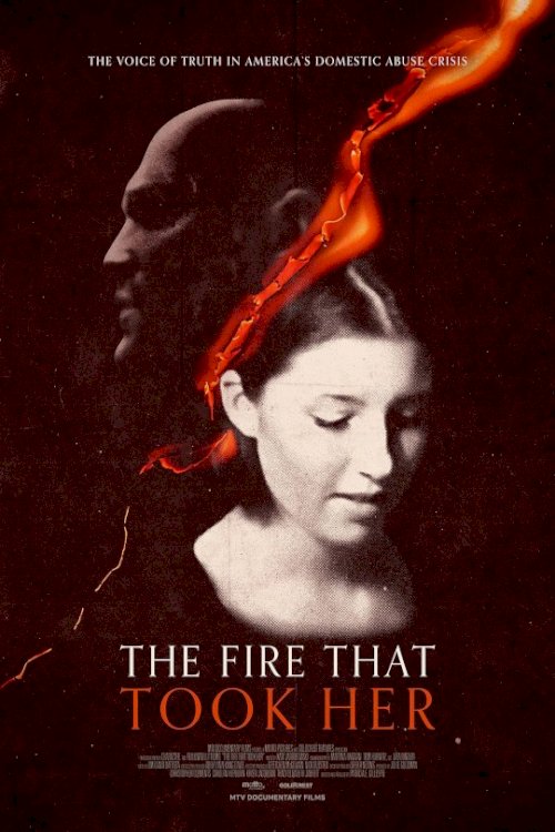 The Fire That Took Her - Movie Poster The Fire That Took Her - Movie Poster