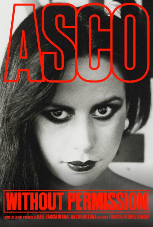 ASCO: Without Permission - Movie Poster ASCO: Without Permission - Movie Poster