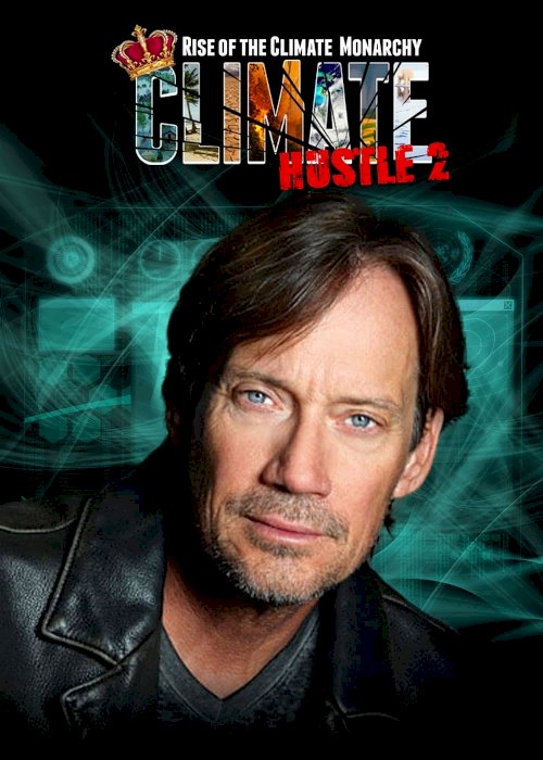 Climate Hustle 2 - Movie Poster Climate Hustle 2 - Movie Poster