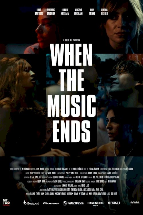 When the Music Ends - Movie Poster When the Music Ends - Movie Poster
