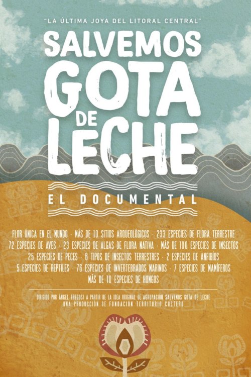 Salvemos Gota de Leche - Movie Poster Salvemos Gota de Leche - Movie Poster