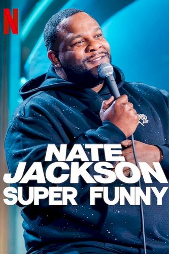 Nate Jackson: Super Funny - Movie Poster Nate Jackson: Super Funny - Movie Poster