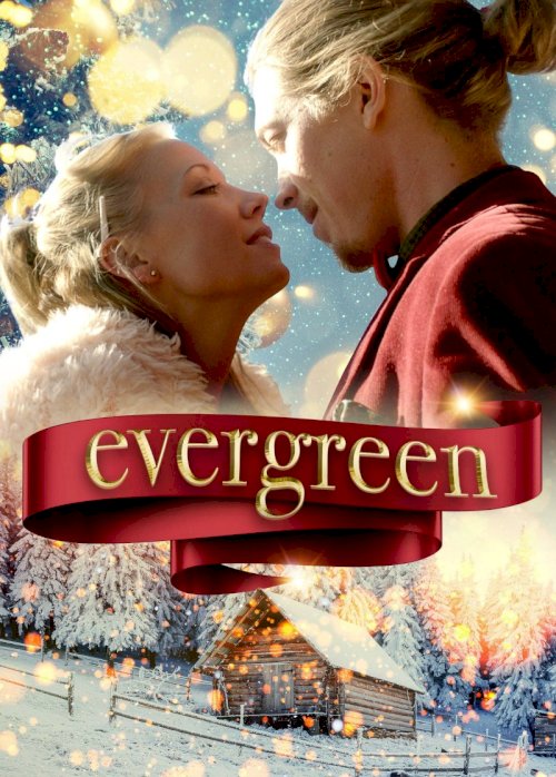 Evergreen - Movie Poster Evergreen - Movie Poster