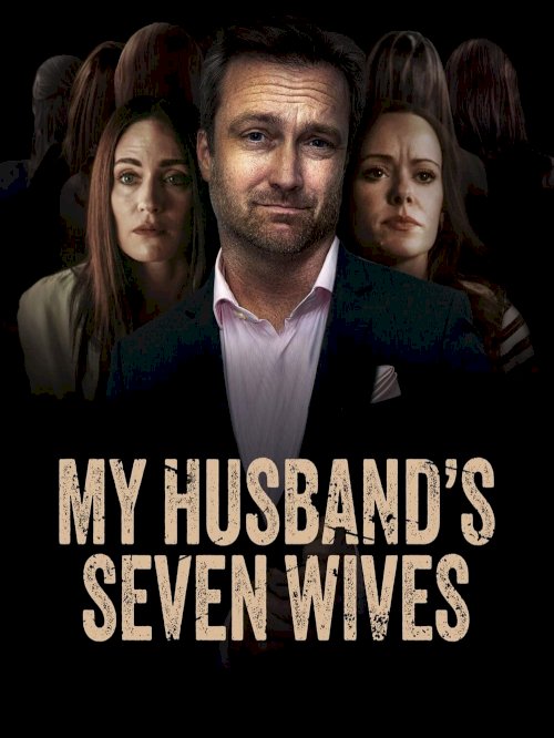 My Husband's Seven Wives - Movie Poster My Husband's Seven Wives - Movie Poster