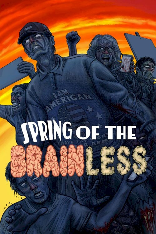 Spring of the Brainless - Movie Poster Spring of the Brainless - Movie Poster