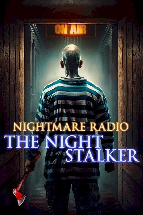 Nightmare Radio: The Night Stalker - Movie Poster Nightmare Radio: The Night Stalker - Movie Poster