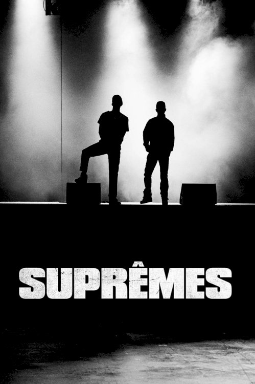 Suprêmes - Movie Poster Suprêmes - Movie Poster