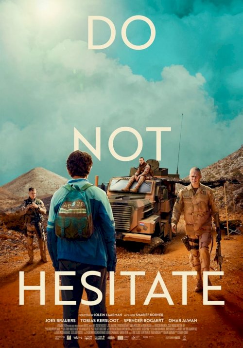 Do Not Hesitate - Movie Poster Do Not Hesitate - Movie Poster