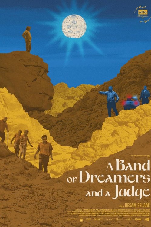 A Band of Dreamers and a Judge - Movie Poster A Band of Dreamers and a Judge - Movie Poster