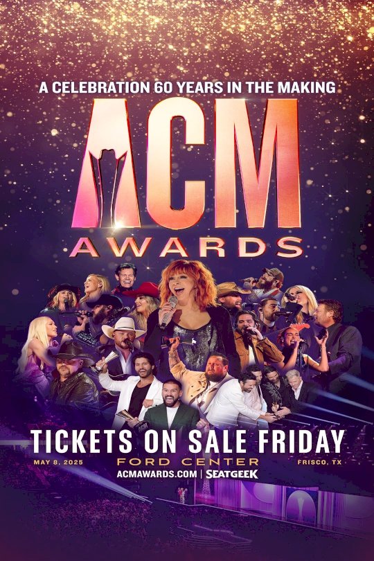 60th Annual Academy of Country Music Awards - Movie Poster 60th Annual Academy of Country Music Awards - Movie Poster