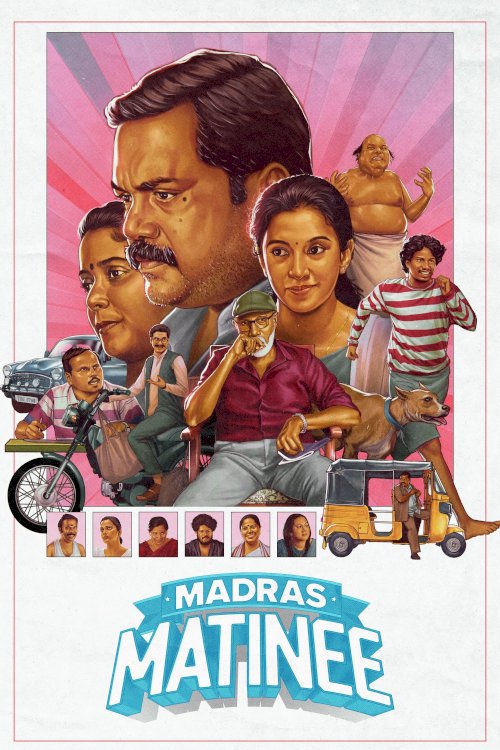 Madras Matinee - Movie Poster Madras Matinee - Movie Poster