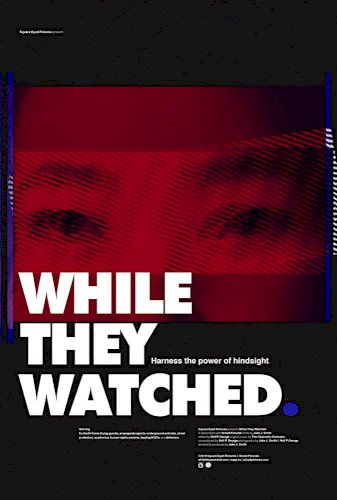 While They Watched - Movie Poster While They Watched - Movie Poster
