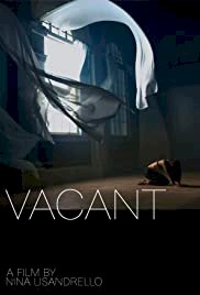 Vacant - Movie Poster Vacant - Movie Poster