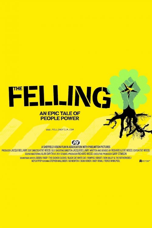 The Felling - Movie Poster The Felling - Movie Poster