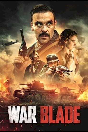 War Blade - Movie Poster War Blade - Movie Poster