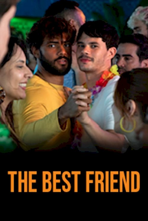 The Best Friend - Movie Poster The Best Friend - Movie Poster