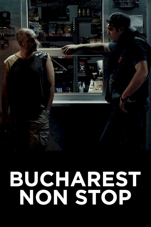 Bucharest Non-Stop - Movie Poster Bucharest Non-Stop - Movie Poster