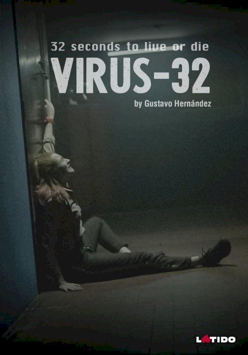 Virus:32 - Movie Poster Virus:32 - Movie Poster