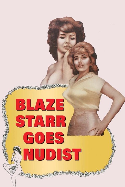 Blaze Starr Goes Nudist - Movie Poster Blaze Starr Goes Nudist - Movie Poster