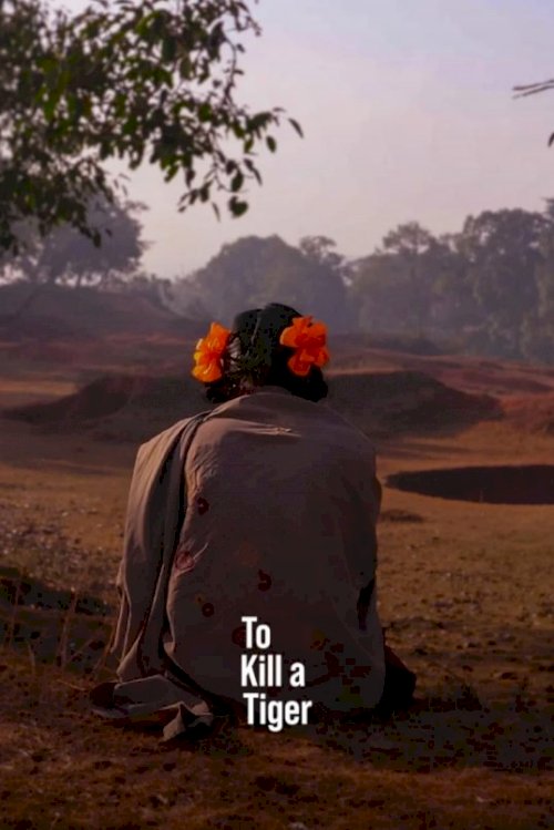 To Kill a Tiger - Movie Poster To Kill a Tiger - Movie Poster