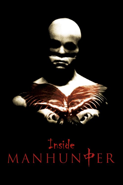 Inside 'Manhunter' - Movie Poster Inside 'Manhunter' - Movie Poster