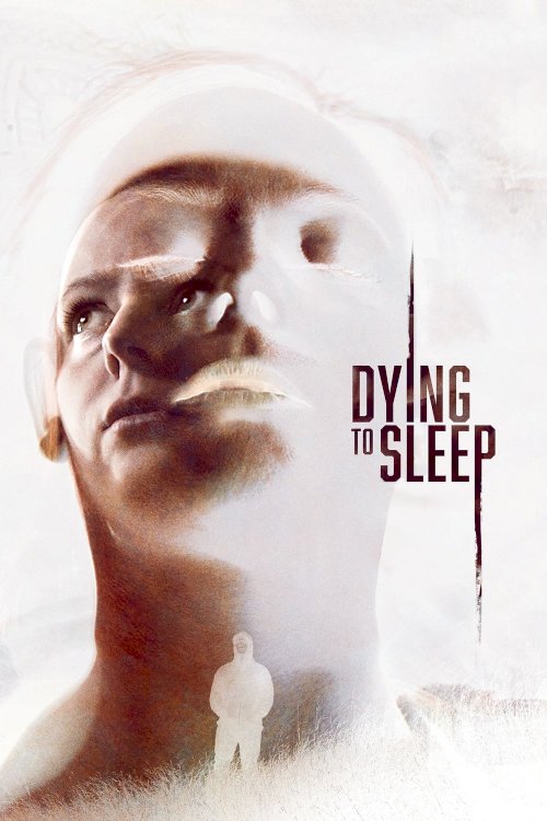Dying to Sleep - Movie Poster