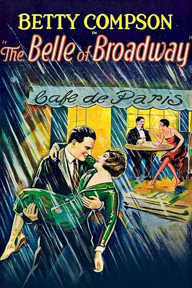The Belle of Broadway - Movie Poster The Belle of Broadway - Movie Poster