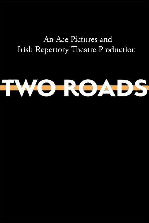 Two Roads - Movie Poster
