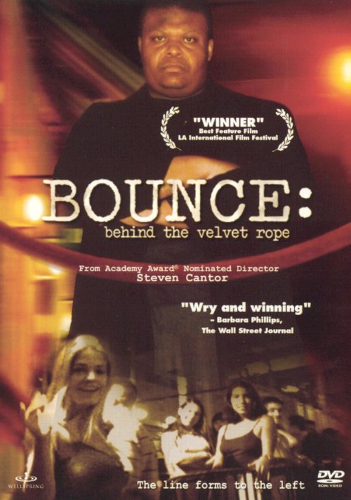Bounce: Behind The Velvet Rope - Movie Poster Bounce: Behind The Velvet Rope - Movie Poster
