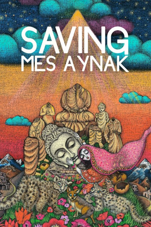 Saving Mes Aynak - Movie Poster Saving Mes Aynak - Movie Poster
