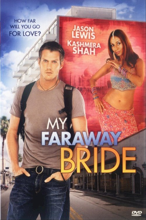 My Bollywood Bride - Movie Poster My Bollywood Bride - Movie Poster