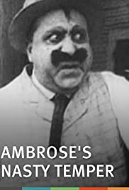 Ambrose's Nasty Temper - Movie Poster Ambrose's Nasty Temper - Movie Poster