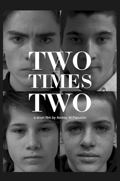 Two Times Two - Movie Poster Two Times Two - Movie Poster