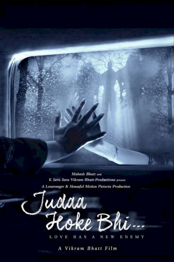 Judaa Hoke Bhi - Movie Poster Judaa Hoke Bhi - Movie Poster