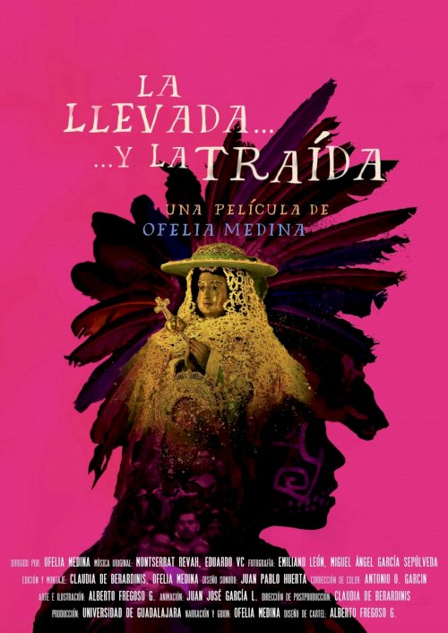 La llevada y la traída - Movie Poster