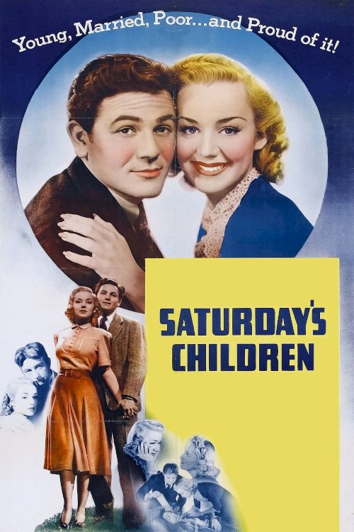 Saturday's Children - Movie Poster Saturday's Children - Movie Poster