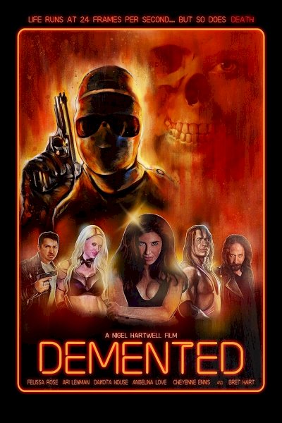 Demented - Movie Poster Demented - Movie Poster