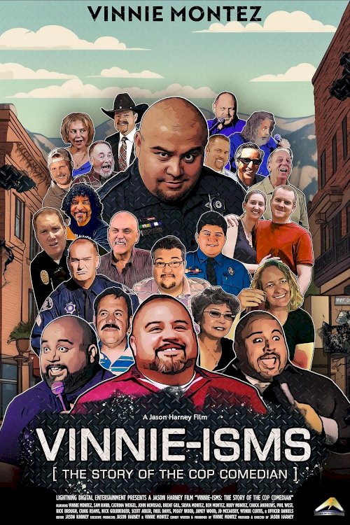 Vinnie-isms: The Story of the Cop Comedian - Movie Poster Vinnie-isms: The Story of the Cop Comedian - Movie Poster