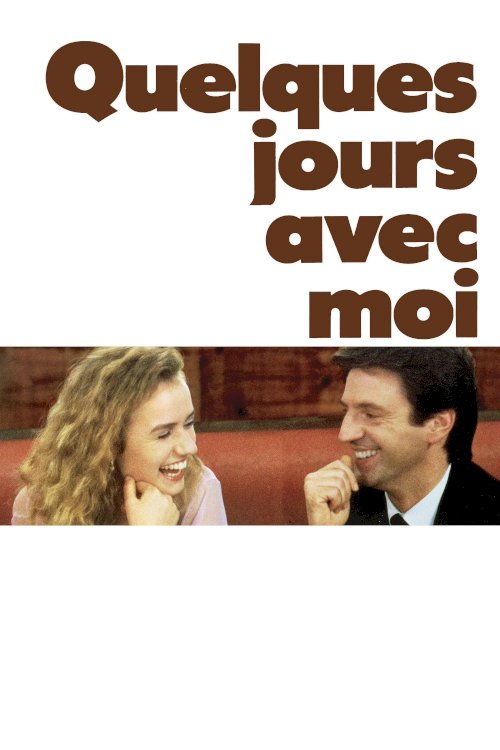 A Few Days with Me - Movie Poster A Few Days with Me - Movie Poster