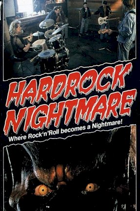 Hard Rock Nightmare - Movie Poster Hard Rock Nightmare - Movie Poster