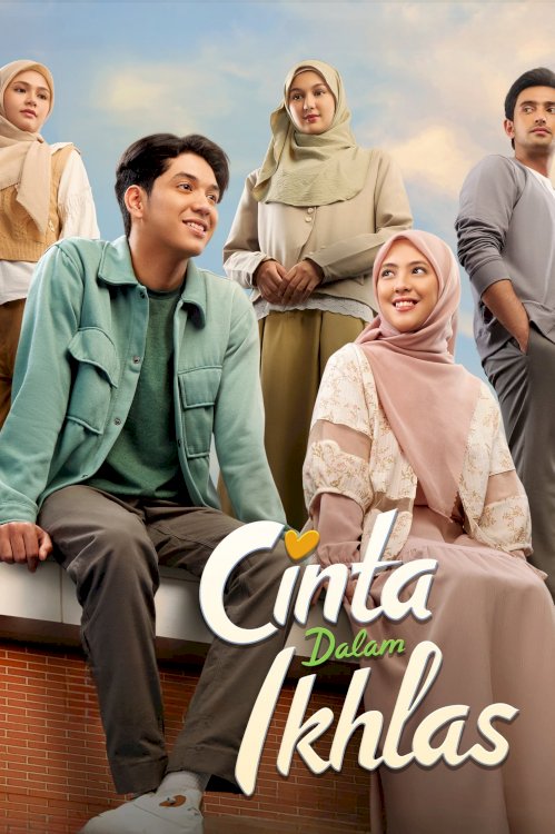 Cinta Dalam Ikhlas - Movie Poster Cinta Dalam Ikhlas - Movie Poster