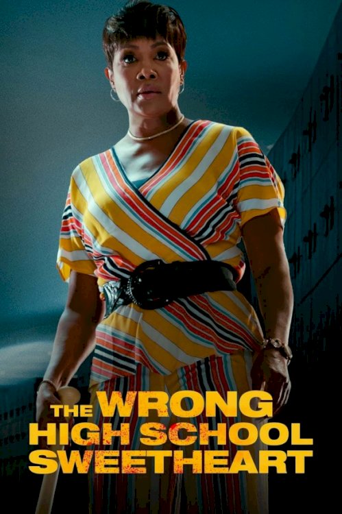 The Wrong High School Sweetheart - Movie Poster The Wrong High School Sweetheart - Movie Poster